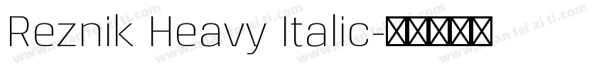 Reznik Heavy Italic字体转换